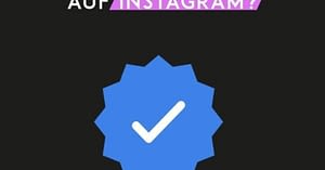 Was bringt mir eine Verifizierung auf Instagram?